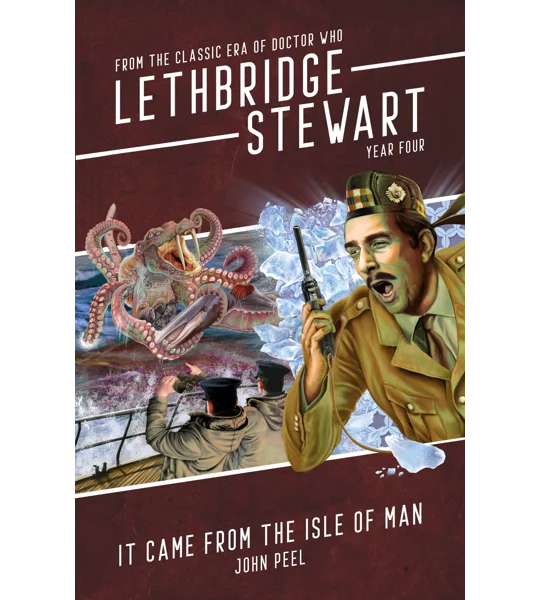 Lethbridge-Stewart: It Came From the Isle of Man