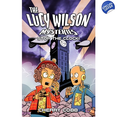 The Lucy Wilson Mysteries: Stop the Clock!