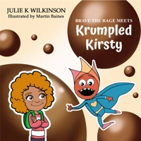 Brave the Rage Meets Krumpled Kirsty.