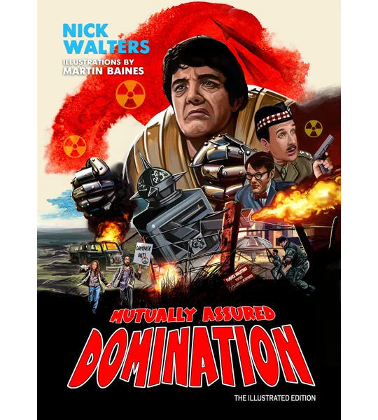 Mutually Assured Domination Illustrated Edition