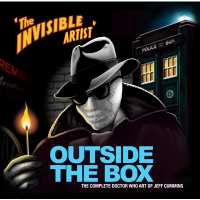Outside the Box: The Complete Doctor Who Art of Jeff Cummins
