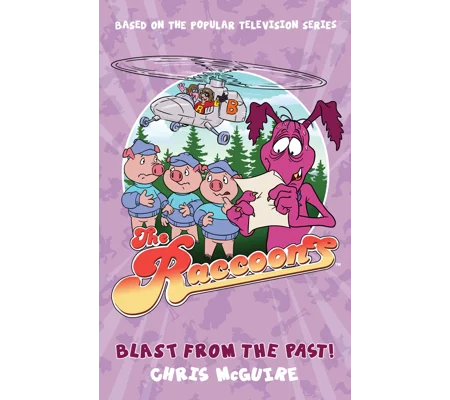 The Raccoons: Blast from the Past