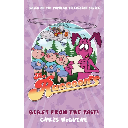 The Raccoons: Blast from the Past
