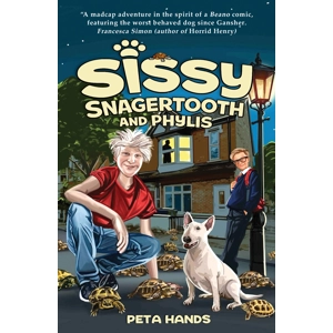 Sissy Snagertooth and Phylis..