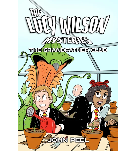 The Lucy Wilson Mysteries: The Grandfather Club