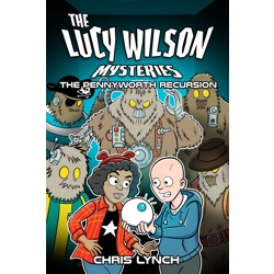 The Lucy Wilson Mysteries: The Pennyworth Recursion