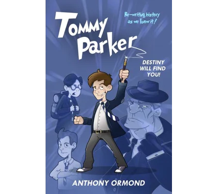 Tommy Parker: Destiny Will Find You