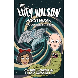 Lucy Wilson: Troubles in Time