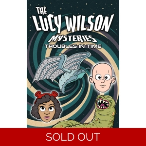 Lucy Wilson: Troubles in Time