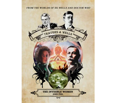 Travers and Wells: The Invisible Women Paperback