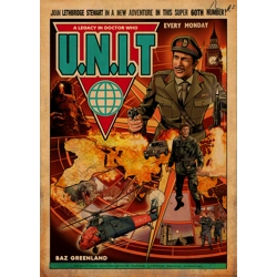 UNIT: A Legacy in Doctor Who (Revised Edition)