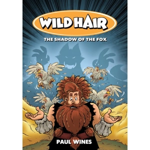 Wild Hair: The Shadow of the..