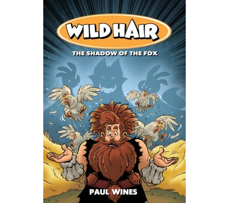 Wild Hair: The Shadow of the Fox
