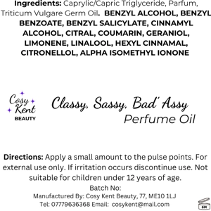 Classy, Sassy, Bad'assy Perfume Oil