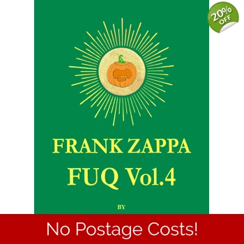 Frank Zappa FUQ Vol. 4 eBook