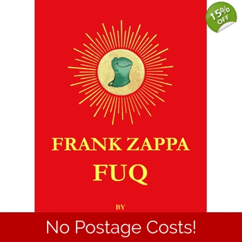 Frank Zappa FUQ (eBook)