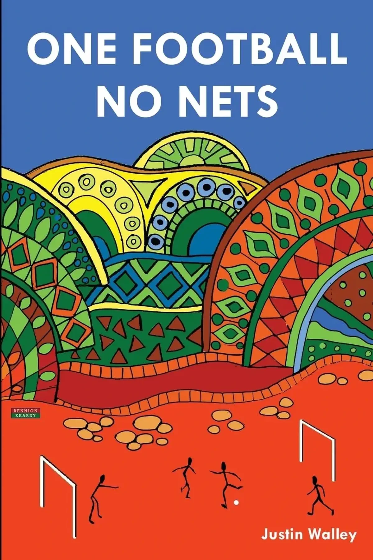 Football Without Borders: The Global Game According to Justin Walley