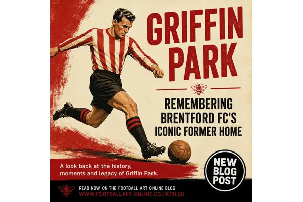 Griffin Park: Remembering Brentford FC’s Iconic Former Home