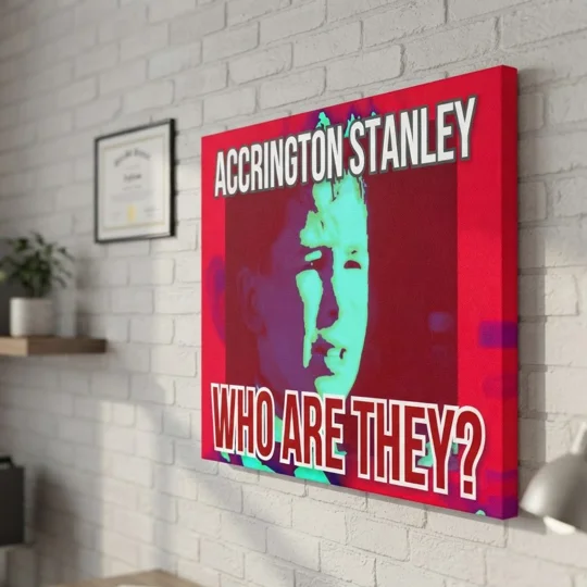 Accrington Who Are They Canvas Print