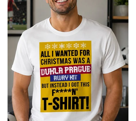 All I Wanted for Christmas T-Shirt | Dukla Prague - Inspired Fan Tee