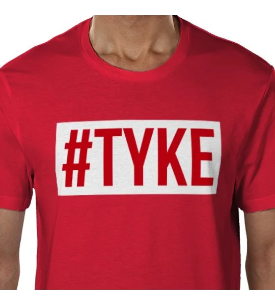 Tyke Hashtag Fan T-Shirt