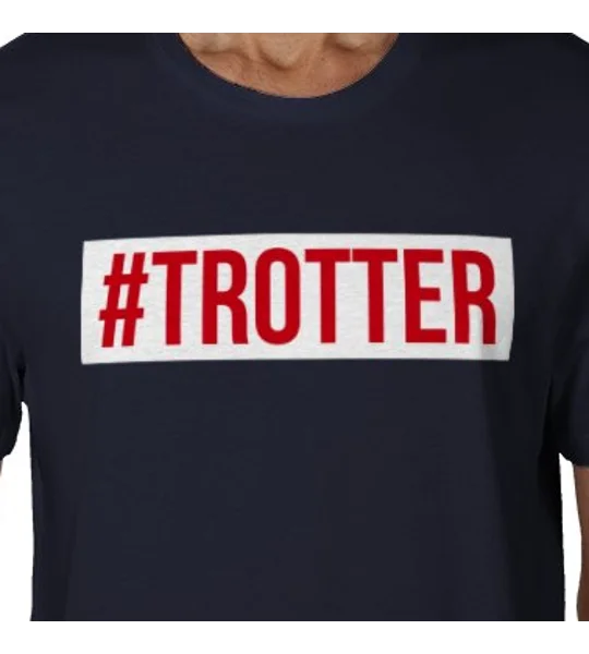 Trotter Hashtag Fan T-Shirt