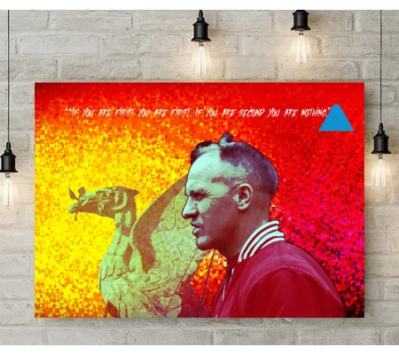 “If You Are First" Canvas Art Print | Liverpool Inspired Bill Shankly Quote Wall Art