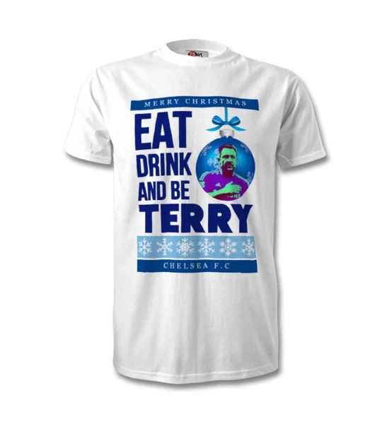 Chelsea Eat Drink and Be Terry Christmas T-Shirt