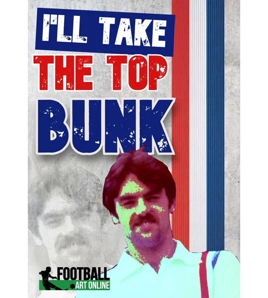 Escape To Victory John Wark “I’ll Take The Top Bunk” Poster – Classic Football Film Quote Wall Art