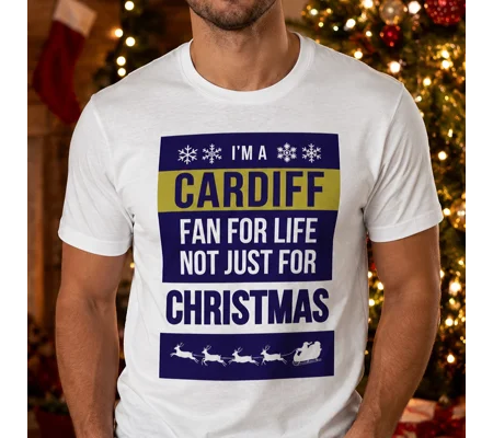 Cardiff Fan for Life Christmas T-Shirt