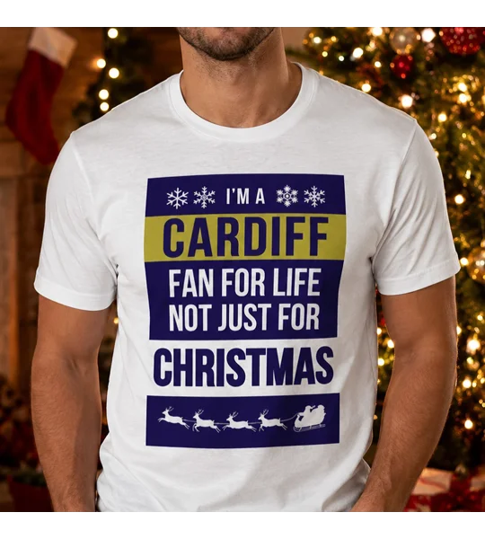 Cardiff Fan for Life Christmas T-Shirt
