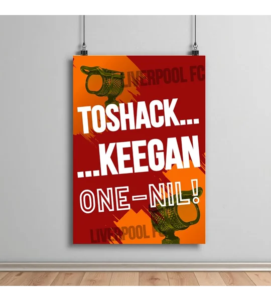 Liverpool Toshack Keegan One Nil Iconic Commentary Poster