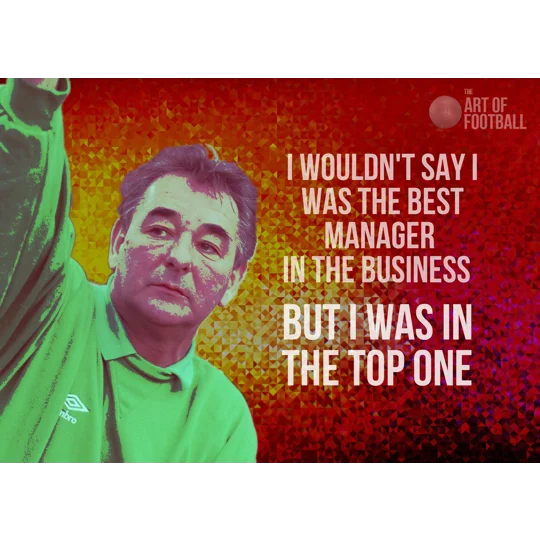Nottingham Forest-inspired Brian Clough football quote print in A4 or A3