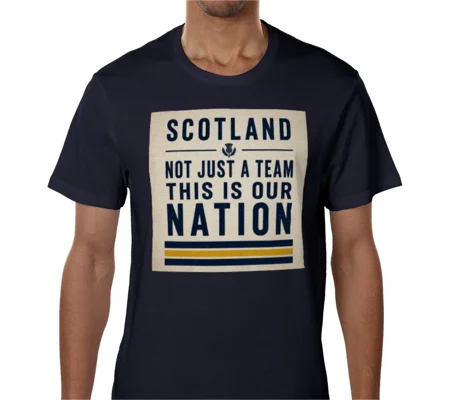 Scotland Not Just a Team T-Shirt | Football Fan Tee