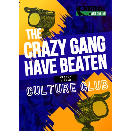 Wimbledon Crazy Gang Culture Club Commentary Art Poster