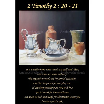 2 Timothy 2:20-21 Poster
