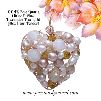 Rose Quartz Citrine Blush Pink Pearl 14kt Rose gold filled Wire wrapped Heart OOAK Pendant