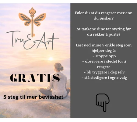 GRATIS 5 steg til mer bevissthet