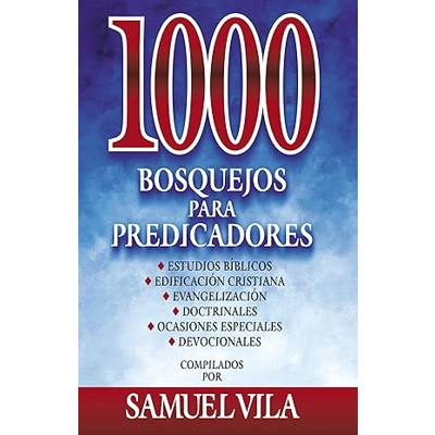 1000 Bosquejos para Predicadores
