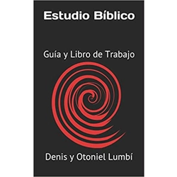 Estudio Biblico: Guía y Libro de Trabajo