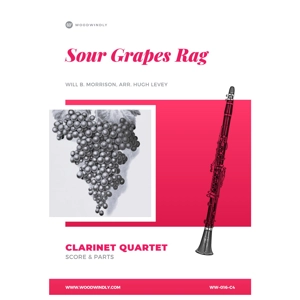 Sour Grapes Rag, Morrison, Clarinet Quartet