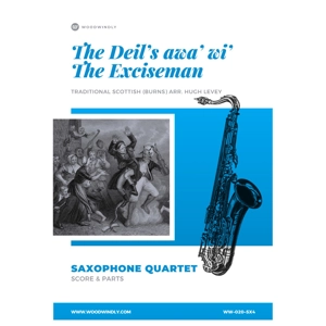 The Deil's Awa' wi' the Exciseman - Sax Quartet