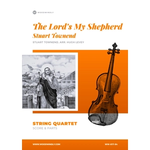 The Lord's My Shepherd, Townend, String Quartet