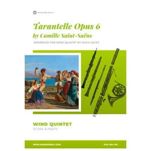 Tarantelle Opus 6 by Saint-Saëns arranged for Wind Quintet