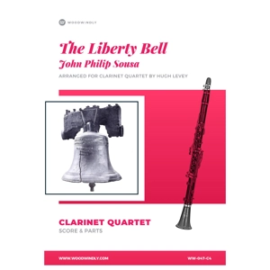 The Liberty Bell for Clarinet Quartet