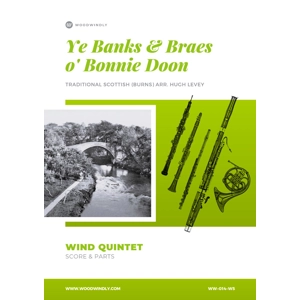 Ye Banks & Braes O' Bonnie Doon, Wind Quintet