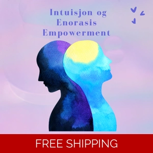Intuisjon og Enorasis Empowerment