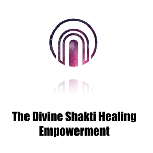 The Divine Shakti Healing Empowerment