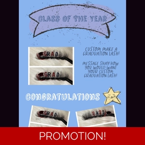 CUSTOM MAKE A GRAD LASH- MUST MESSAGE SHAY FIRST