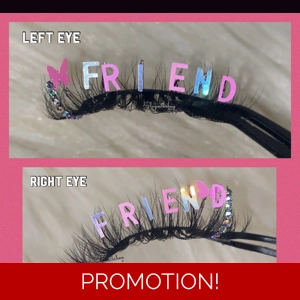 “FRIEND” ON BOTH EYES! (1lash set)